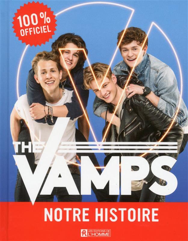 The Vamps : notre histoire – Les Éditions de l'Homme