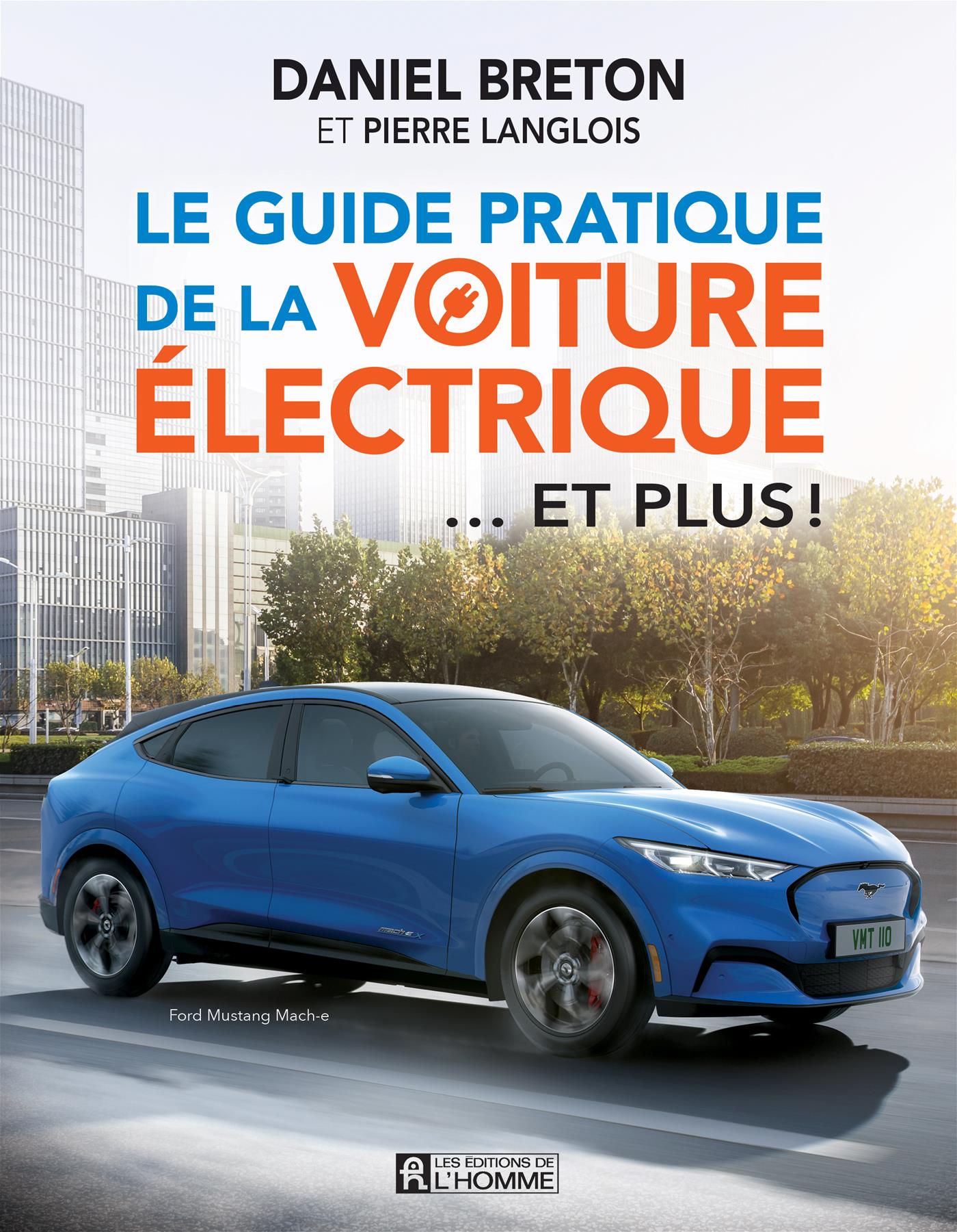 Le guide des bornes de recharge électrique (2023) - Ford