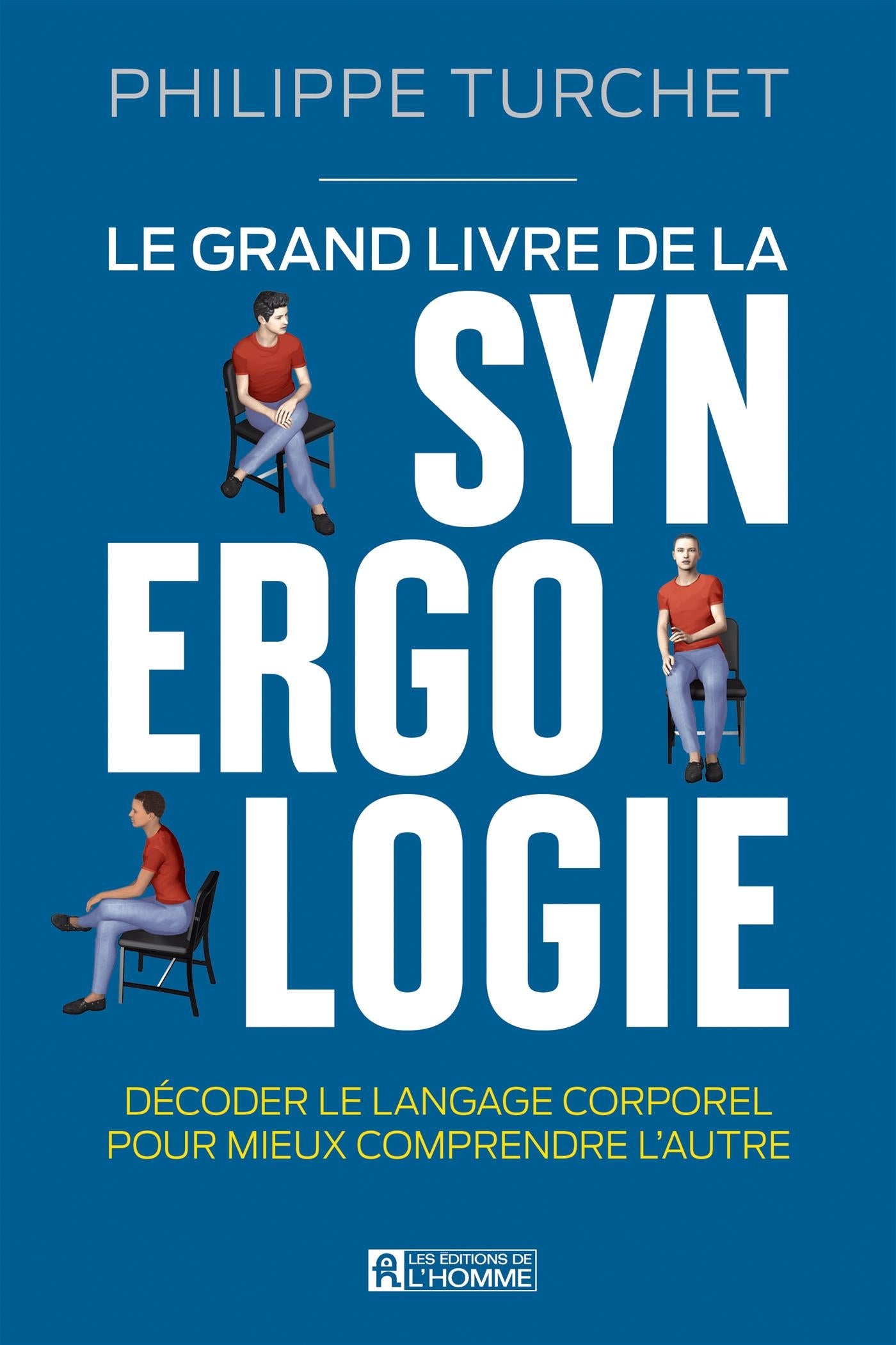 Couverture du livre de Le grand livre de la synergologie - papier format