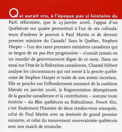 Couverture du livre de French kiss : le rendez-vous de Stephen Harper avec le Québec - papier format